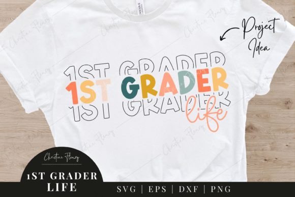 1st Grader Life SVG - Back to School Svg