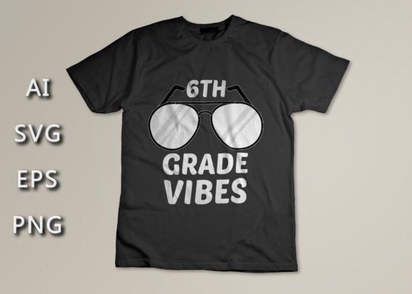 6TH Grade Vibes Back to School T-shirt: A Must-Have for Creative Expression