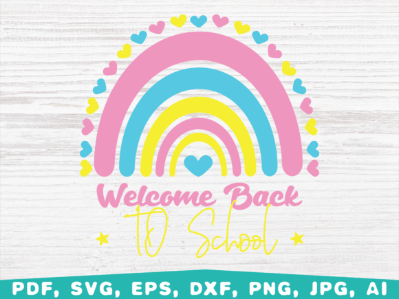 Welcome Back to School Rainbow: A Versatile Digital Design for Creative Uses